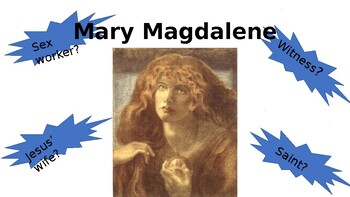 Preview of Mary Magdalene Slideshow: Historic & Modern Analysis