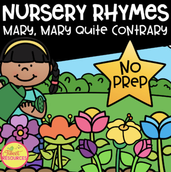 Preview of Mary, Mary, Quite Contrary Nursery Rhymes Posters, Readers and Printables!