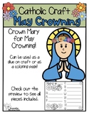 Mary May Crowning Craft - Catholic - Writing Page -Virgin Mary