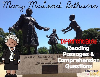 Preview of Mary McLeod Bethune Differentiated Reading Passages