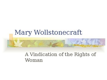 Preview of Mary Wollstonecraft:A Vindication of the Rights of Woman