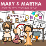 Mary and Martha: A Preschool Character Lesson on Hospitality