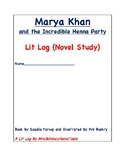 Marya Khan and the Incredible Henna Party Lit Log (Novel Study)