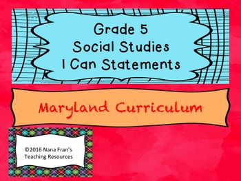 Preview of Maryland Grade 5 Social Studies I Can Statement Posters