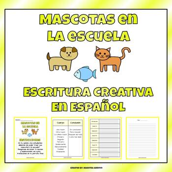 Preview of Mascotas en la escuela - Spanish Creative Opinion Writing Packet (PRINTABLE!)