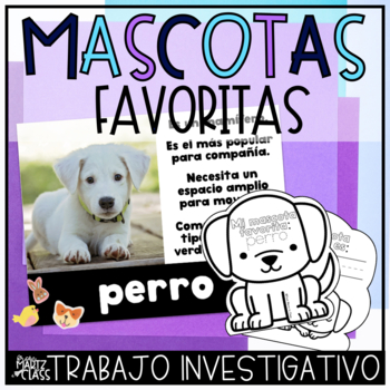 Preview of Mascotas favoritas | Trabajo investigativo | Animales