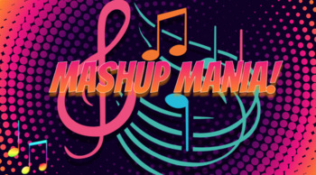 Preview of Mashup Mania: Music Mashup Lesson