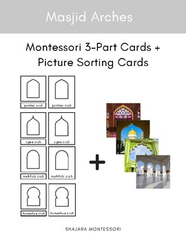 Preview of Masjid Arches Montessori 3-Part Cards + Picture Sorting Cards