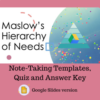 Preview of Maslow's Hierarchy of Needs Note-Taking Templates and Quiz (with answer key)