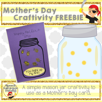 Download Mother's Day Mason Jar Craftivity FREEBIE by Speech ...