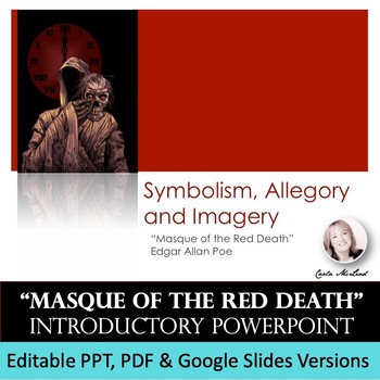 Preview of Masque of the Red Death - Poe - Introductory PPT - Symbolism, Allegory & Imagery