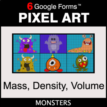 Preview of Mass, Density, Volume - Digital Science Pixel Art | Google Forms