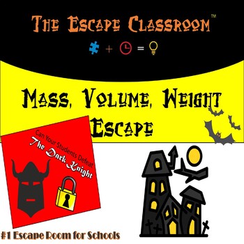 Preview of Mass, Volume & Weight Escape Room | The Escape Classroom