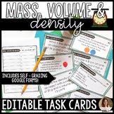 Mass Volume and Density Task Cards - Editable and Google Forms™
