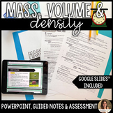 Mass Volume and Density Lesson Guided Notes and Assessment