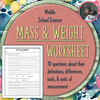 Preview of Mass and Weight Worksheet: Middle School Science Measurement