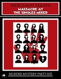 Massacre at the Singles Mixer: A Murder Mystery Party Kit,