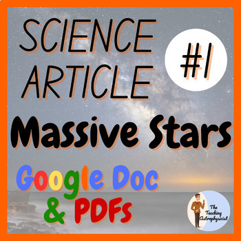 Preview of Massive Stars Science Article #1 | Science Reading / Literacy (Google Version)