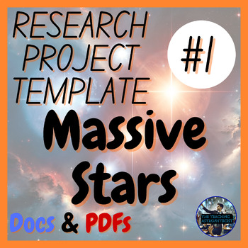 Preview of Massive Stars | Science Research Project Template #1 | Astro (Offline Version)