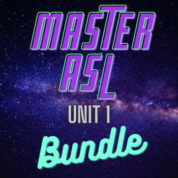 Preview of Master ASL Unit 1 - Bundle