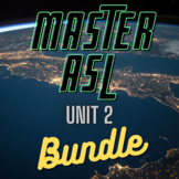 Master ASL Unit 2 BUNDLE