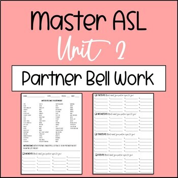 Preview of Master ASL Unit 2 Partner Bell Work