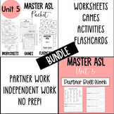 Master ASL Unit 5 Packet & Bell work bundle!
