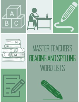 Preview of Master Teacher's Reading and Spelling Word Lists