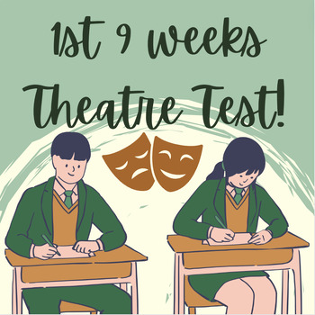 Preview of Master Theatre Terminology: First 9 Weeks Test & Study Bundle!