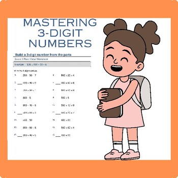 Preview of Mastering 3-Digit Numbers: Grade 3 Place Value Worksheets