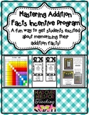 Mastering Addition Facts Incentive Program