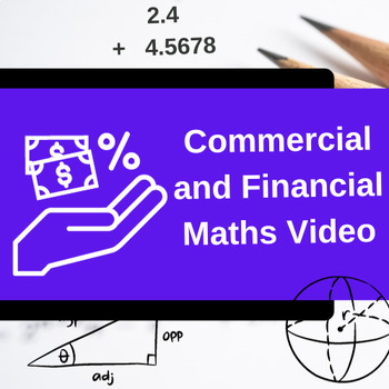 Preview of Mastering Commercial and Financial Maths: High School  Video Tutorial