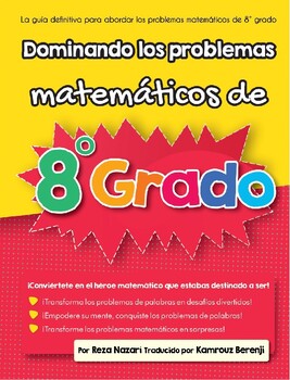Preview of Mastering Grade 8 Math word Problems (Spanish Edition)