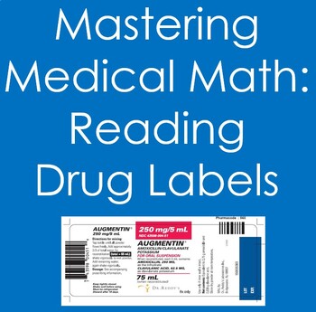 Preview of Mastering Medical Math:  Reading Drug Labels  (Health Sciences, Nursing)