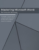 Mastering Microsoft Word 2016: No Computer Necessary