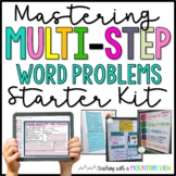 Mastering Multi-Step Word Problems Starter Kit
