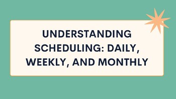 Preview of Mastering Scheduling: Daily, Weekly, and Monthly PowerPoint Presentation