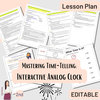 Preview of Mastering Time-Telling: Interactive Analog Clock Lesson Plan for 2nd Grade.