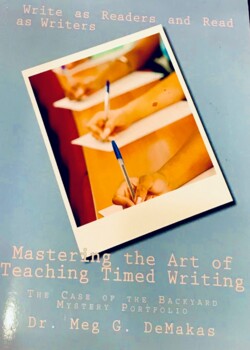 Preview of Mastering the Art of Teaching Timed Writing: The Case of the Backyard Mystery Po