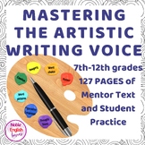 Mastering the Artistic Voice: Using Mentor Texts to Enhanc