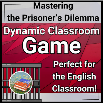 Preview of Mastering the Prisoner's Dilemma: Dynamic Classroom Game