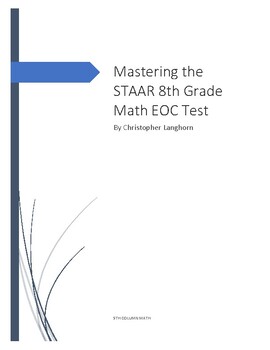 Preview of Mastering the STAAR 8th Grade Math EOC Test (First Edition)