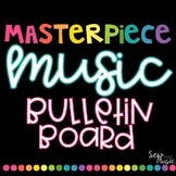 Masterpiece Music Bulletin Board