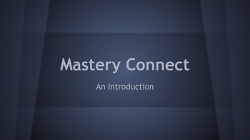 Preview of Mastery Connect How to Guide