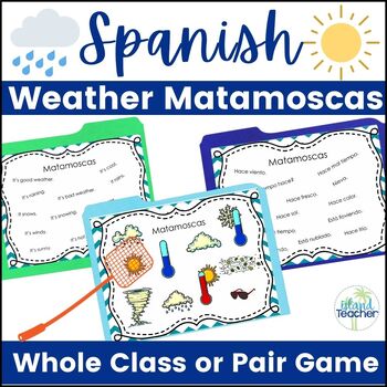 Preview of Spanish Weather Vocabulary Game Matamoscas Flyswatter Whole Class Game