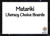 Matariki - Literacy Choice Board