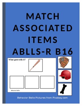 Preview of Match Associated Items- (2 & 3 Items) 20 Task Cards (ABLLS-R B16)