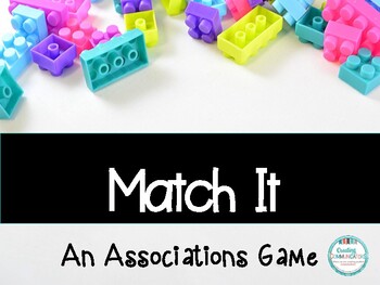 Match It! An Associations Game