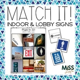 Match It! Indoor & Lobby Signs Independent Work Task