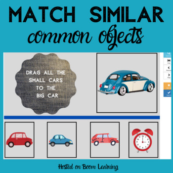 Preview of Match Similar Common Objects | Distance Learning | Boom Cards | Labeling